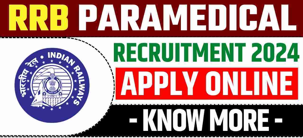 RRB PARAMEDICAL RECRUITMENT-2024